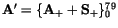 ${\tt\bf A}' = \{{\tt\bf A}_+ + {\tt\bf S}_+\}_0^{79}$