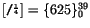$[\tp{/+}]=\{625\}_0^{39}$
